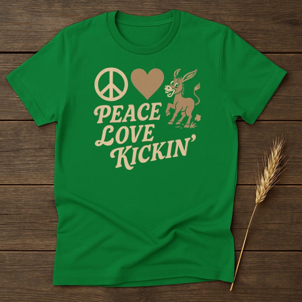 MyDesigns Physical Item S / Irish Green Peace Love Donkey Kickin' T-Shirt