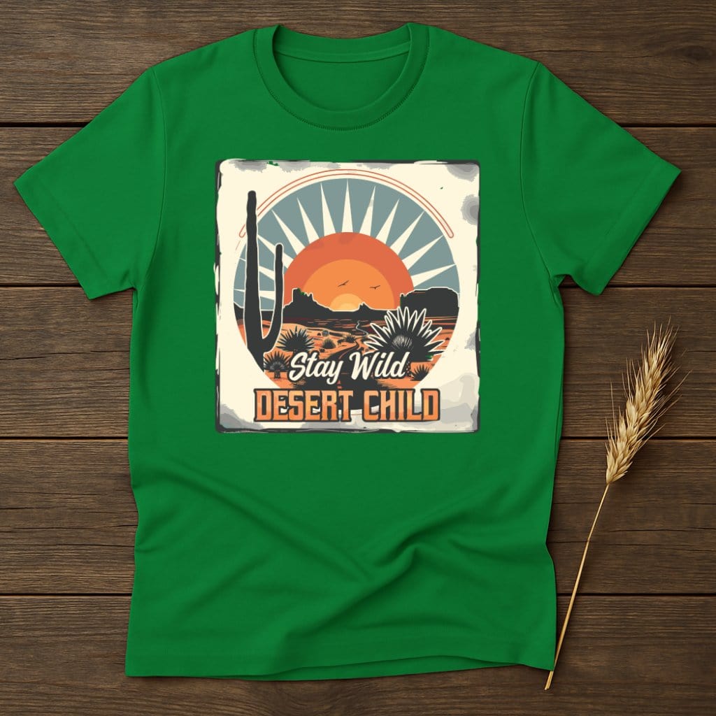 MyDesigns Physical Item S / Irish Green Stay Wild Desert Child T-Shirt