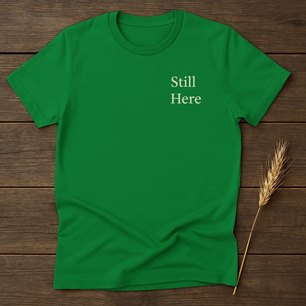MyDesigns Physical Item S / Irish Green Still Here