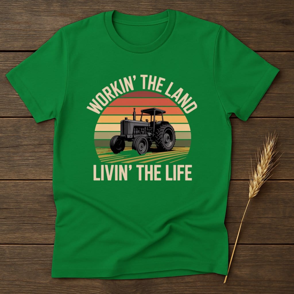 MyDesigns Physical Item S / Irish Green Workin The Land Livin The Life T-Shirt