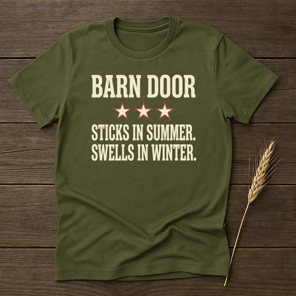 MyDesigns Physical Item S / Military Green Barn Door Sticks T-Shirt