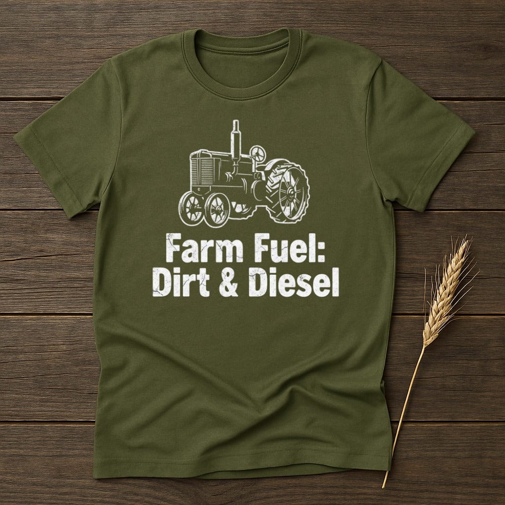 MyDesigns Physical Item S / Military Green Farm Fuel Dirt and Diesel T-Shirt