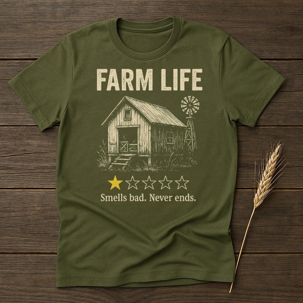 MyDesigns Physical Item S / Military Green Farm Life Review T-Shirt