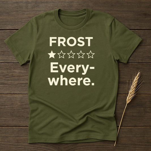 MyDesigns Physical Item S / Military Green Frost Everywhere T-Shirt