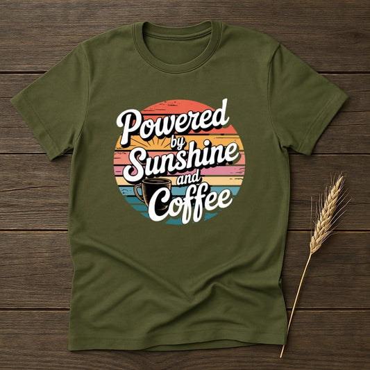 MyDesigns Physical Item S / Military Green Powered By Sunshine And Coffee Retro T-Shirts