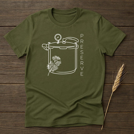 MyDesigns Physical Item S / Military Green Preserve Food Canning T-Shirt