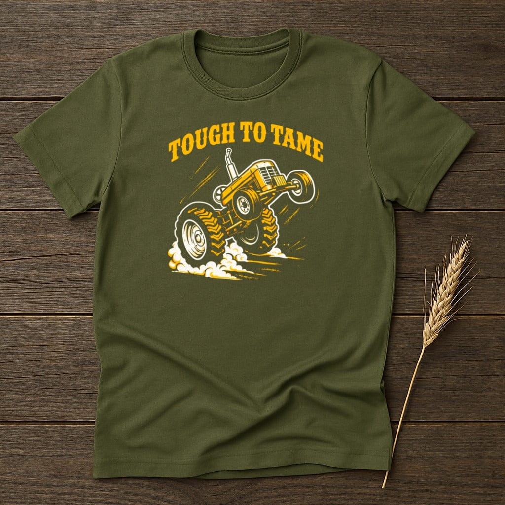MyDesigns Physical Item S / Military Green Tough To Tame T-Shirt
