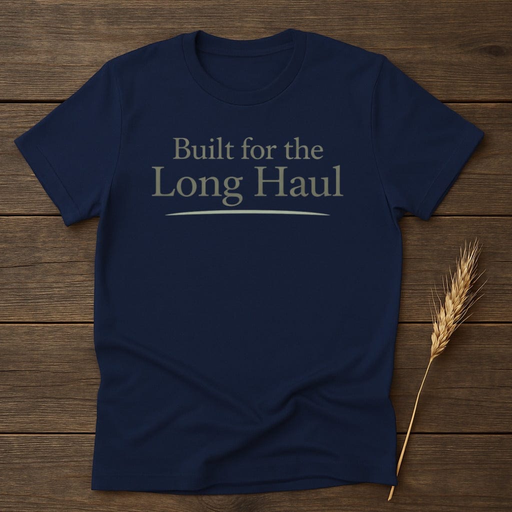 MyDesigns Physical Item S / Navy Built for the Long Haul T-Shirt