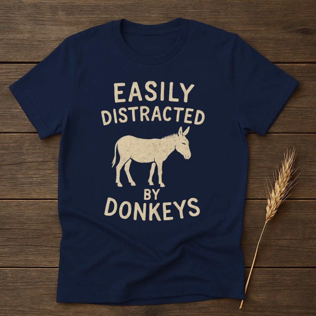 MyDesigns Physical Item S / Navy Easily Distracted By Donkeys T-Shirt