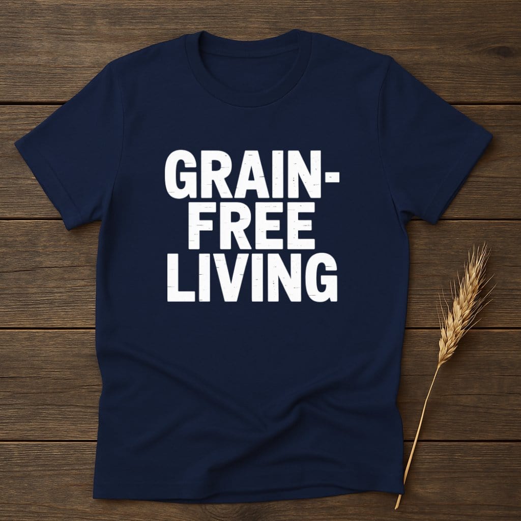 MyDesigns Physical Item S / Navy Grain-Free Living T-Shirt