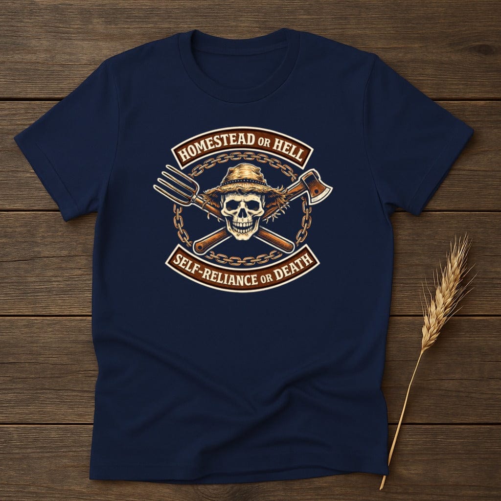 MyDesigns Physical Item S / Navy Homestead Or Hell T-Shirt