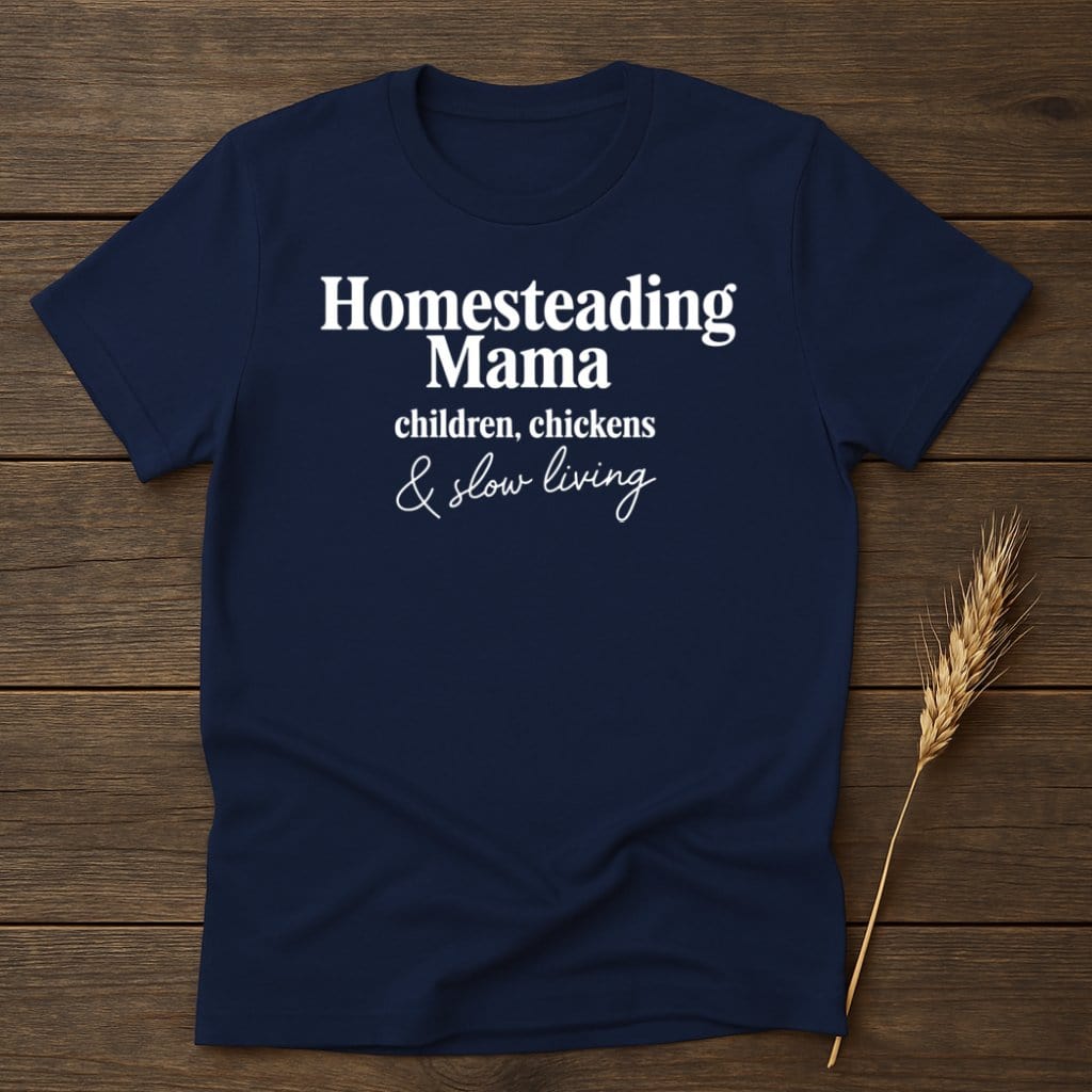 MyDesigns Physical Item S / Navy Homesteading Mama Children Chickens And Slow Living T-Shirts