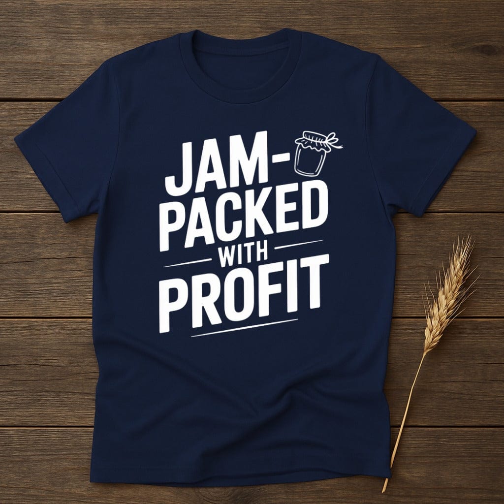 MyDesigns Physical Item S / Navy Jam Packed With Profit T-Shirt