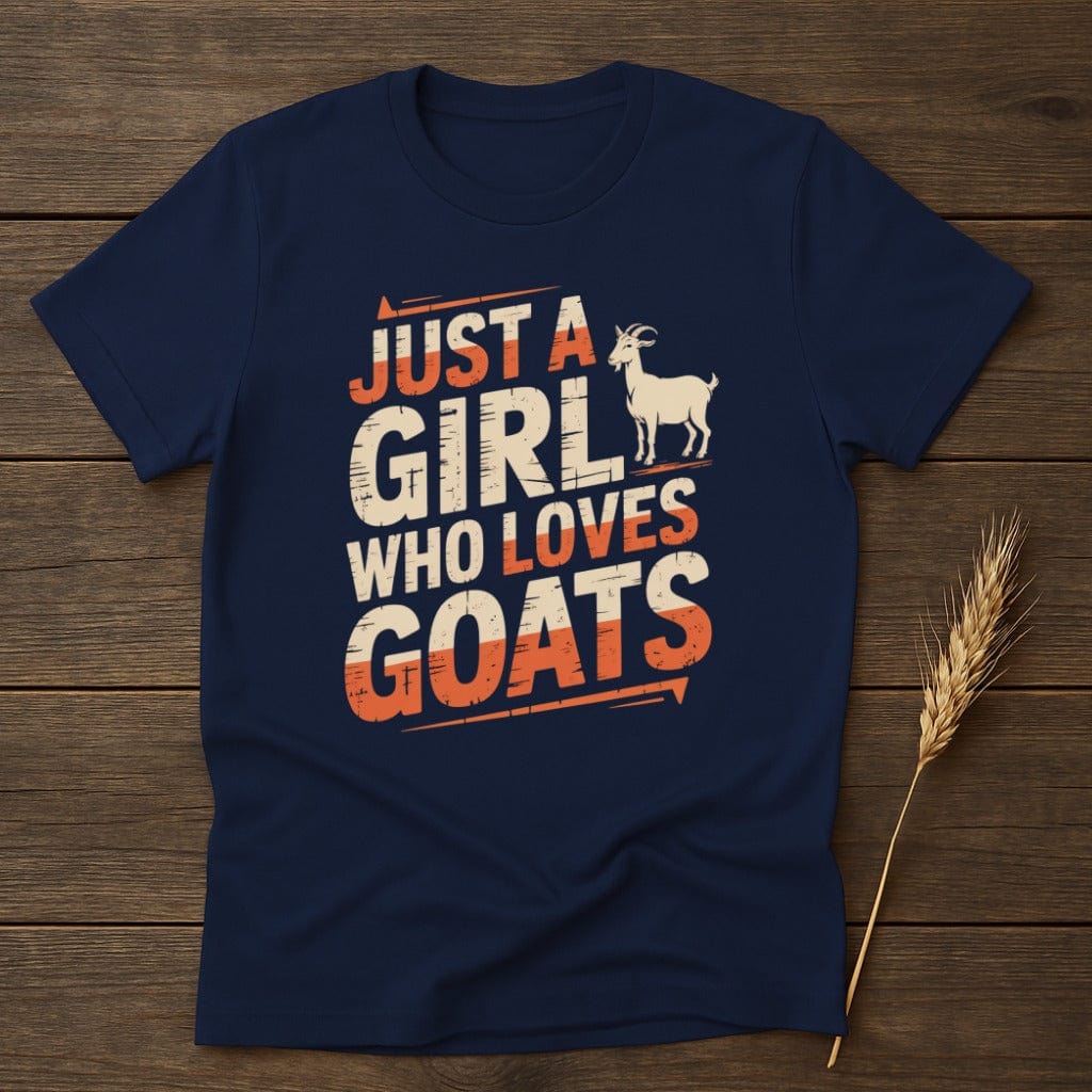 MyDesigns Physical Item S / Navy Just A Girl Who Loves Goats T-Shirt
