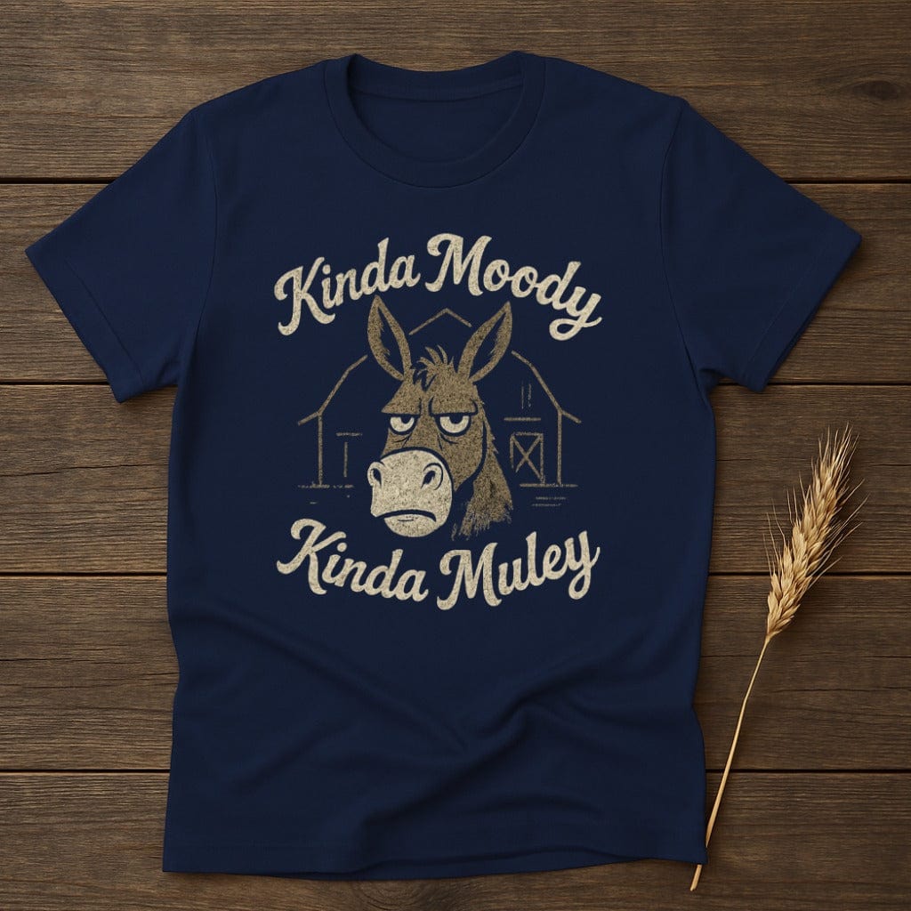 MyDesigns Physical Item S / Navy Kinda Moody Kinda Muley T-Shirt