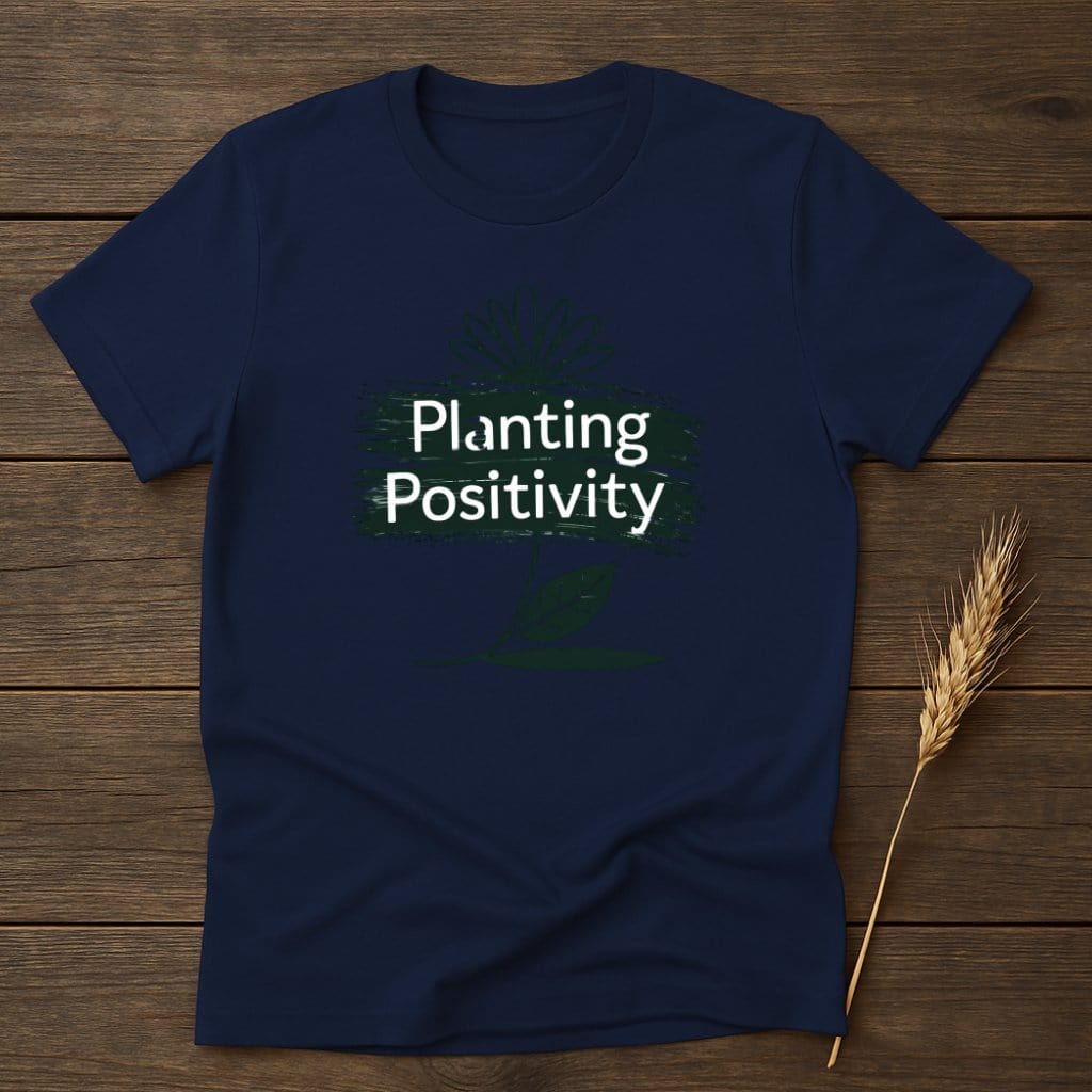 MyDesigns Physical Item S / Navy Planting Positivity T-Shirt