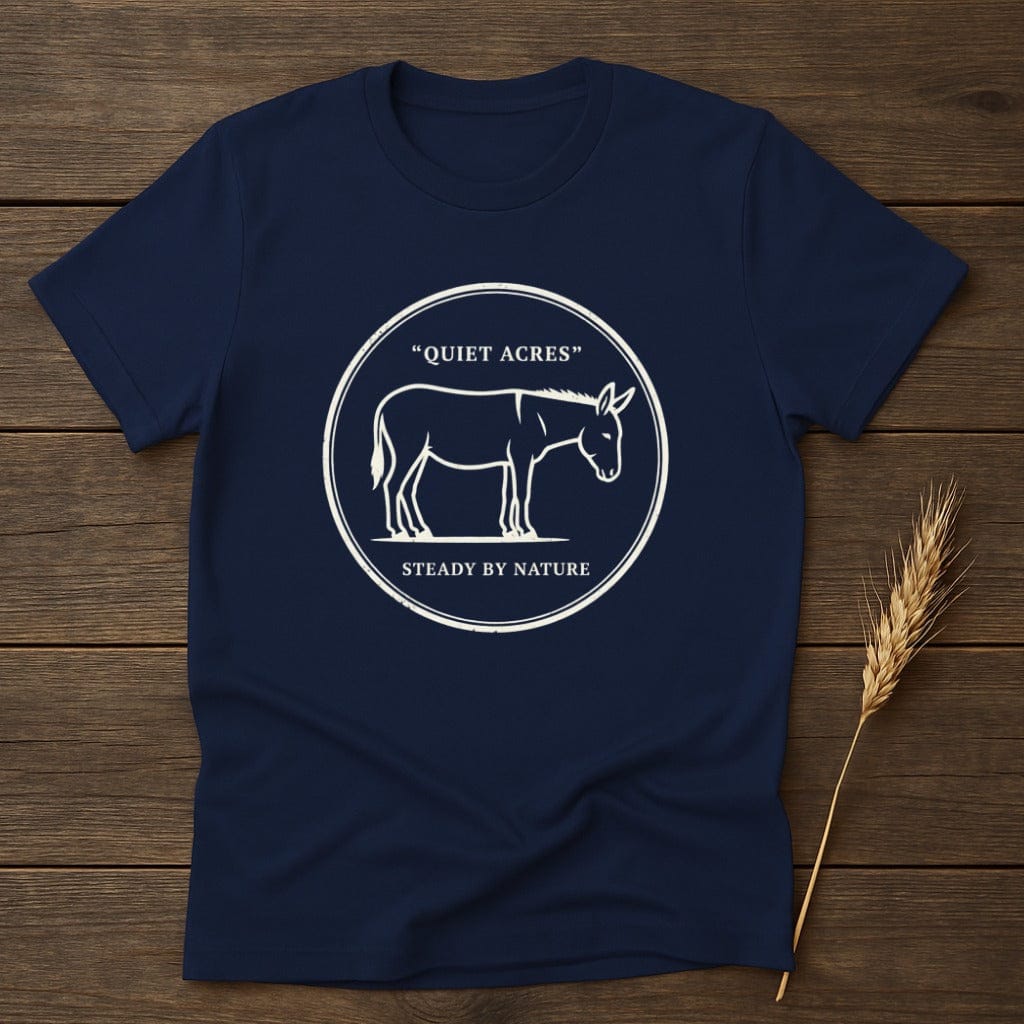 MyDesigns Physical Item S / Navy Quiet Acres Steady by Nature T-Shirt