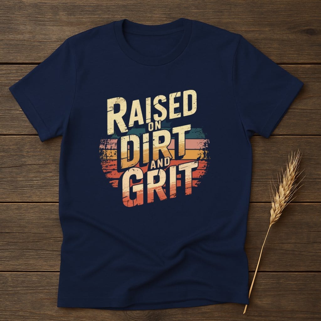 MyDesigns Physical Item S / Navy Raised On Dirt And Grit Retro T-Shirts