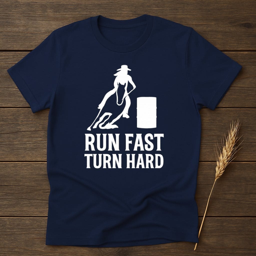 MyDesigns Physical Item S / Navy Run Fast Turn Hard T-Shirts