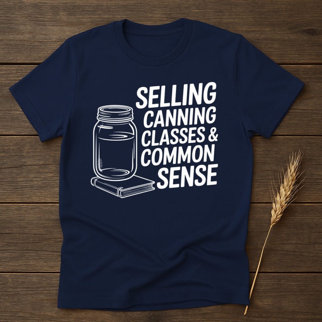 MyDesigns Physical Item S / Navy Selling Canning Classes T-Shirt