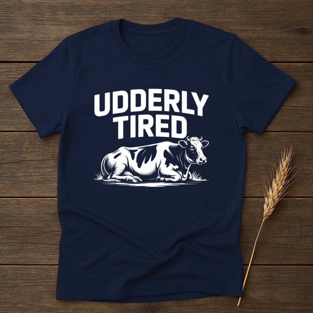 MyDesigns Physical Item S / Navy Udderly Tired Cow T-Shirt