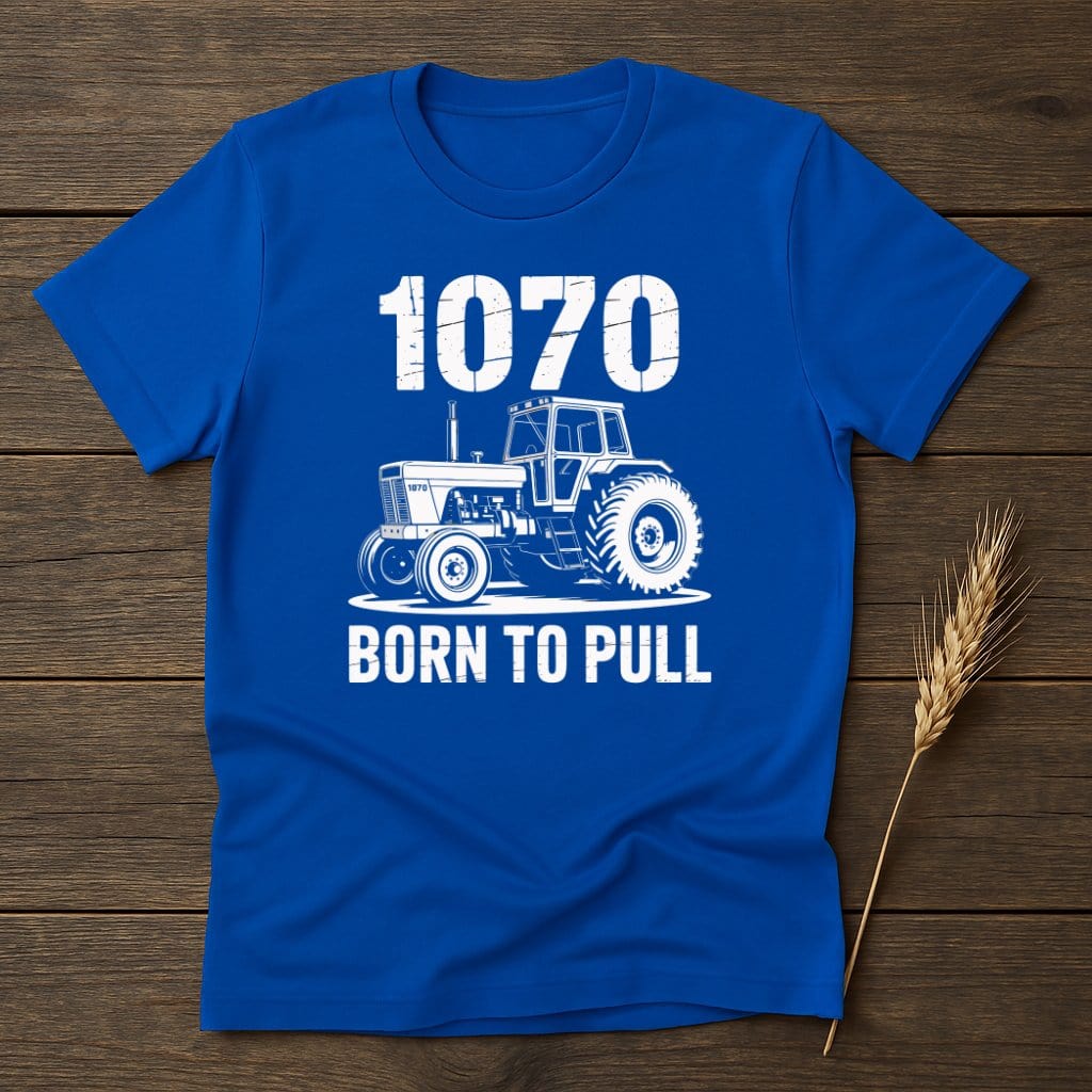 MyDesigns Physical Item S / Royal 1070 Born To Pull T-Shirt