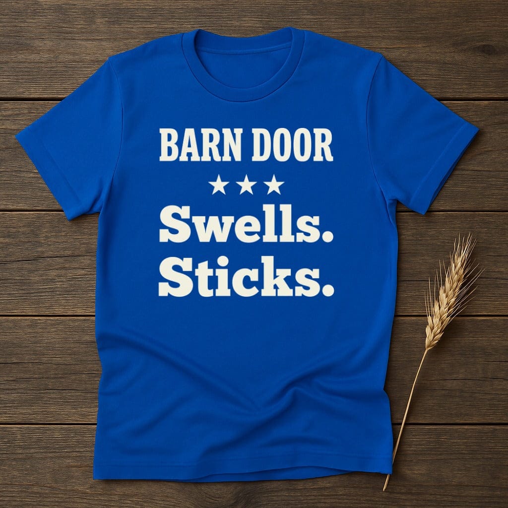 MyDesigns Physical Item S / Royal Barn Door Swells T-Shirt