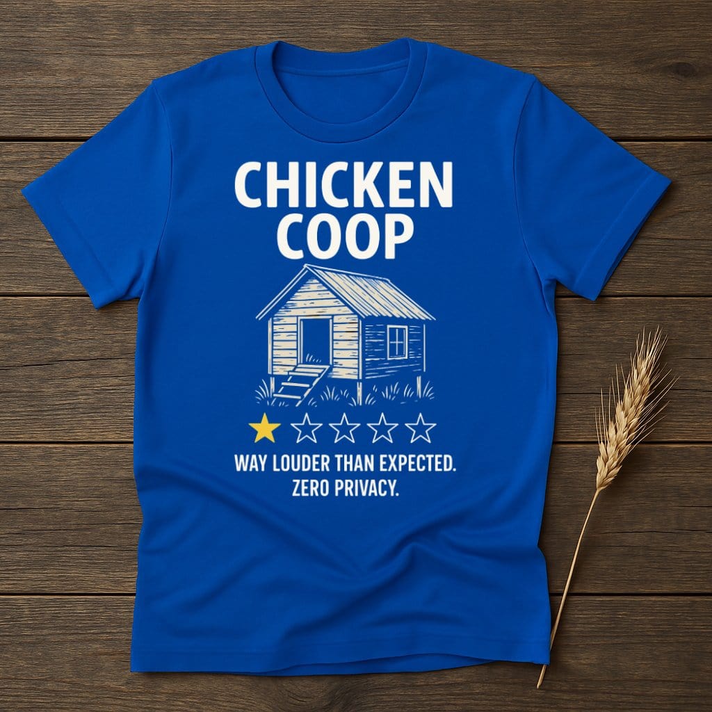 MyDesigns Physical Item S / Royal Chicken Coop Review T-Shirt