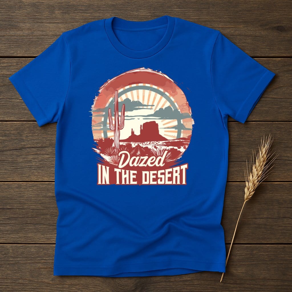 MyDesigns Physical Item S / Royal Dazed in the Desert T-Shirt