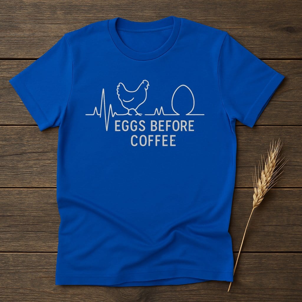 MyDesigns Physical Item S / Royal Eggs Before Coffee T-Shirts