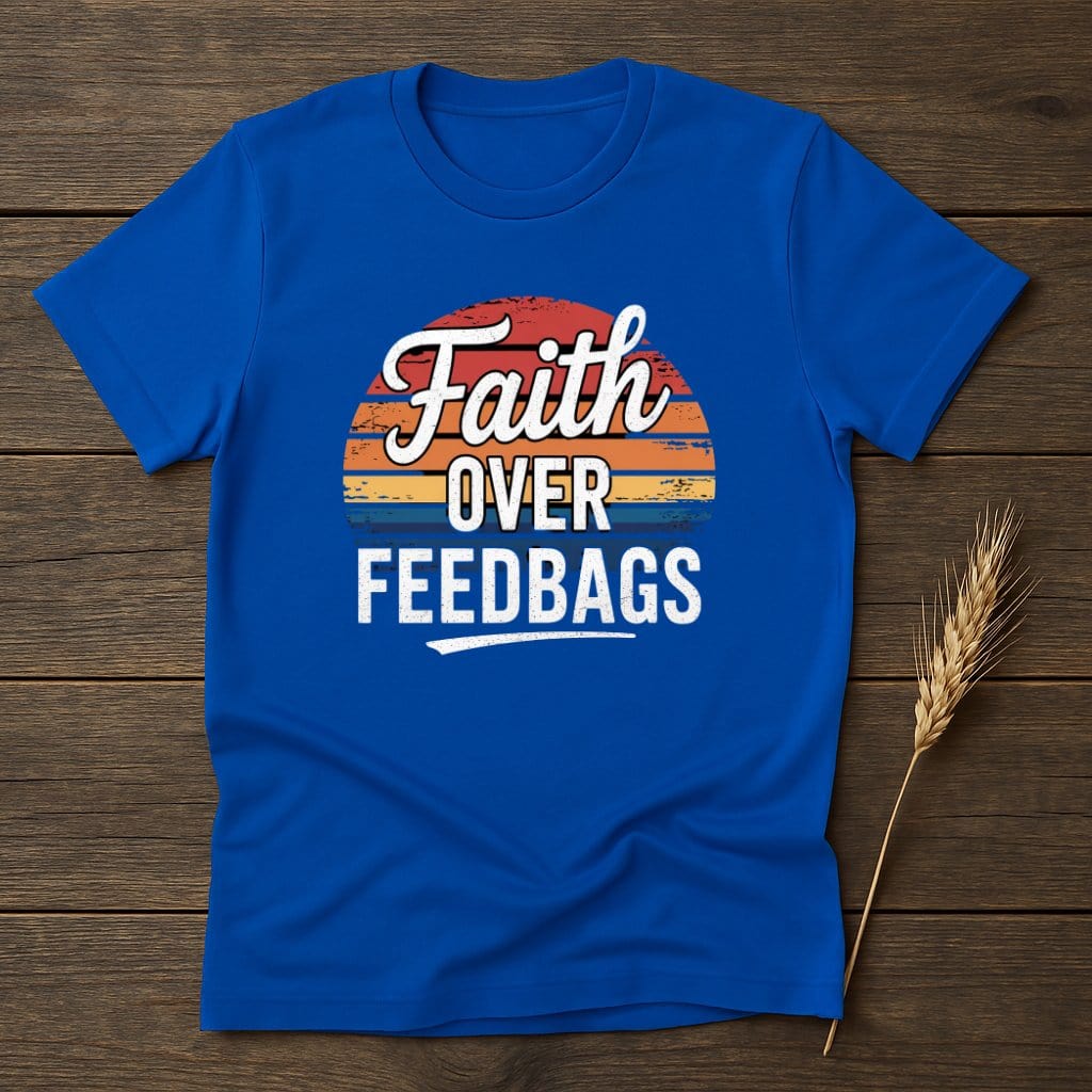 MyDesigns Physical Item S / Royal Faith Over Feedbags Retro T-Shirts