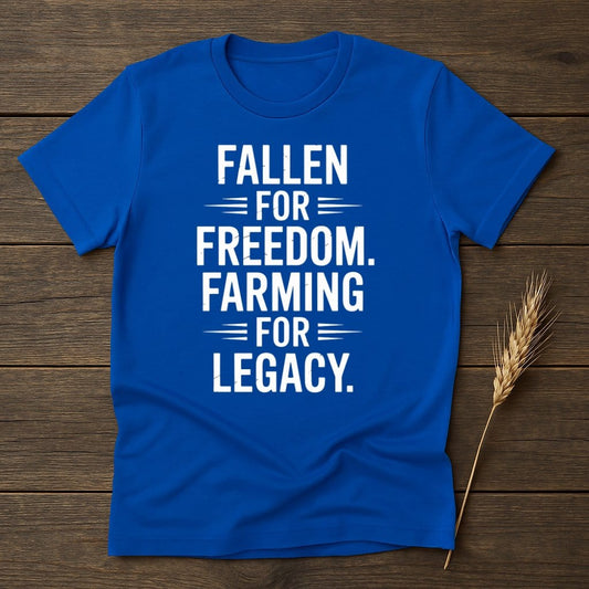 MyDesigns Physical Item S / Royal Fallen for Freedom Farming for Legacy T-Shirt