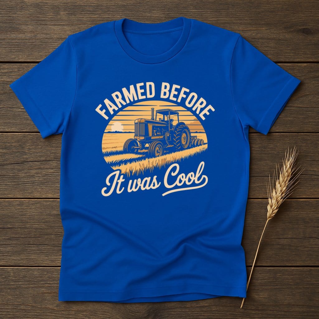 MyDesigns Physical Item S / Royal Farmed Before It Was Cool T-Shirt