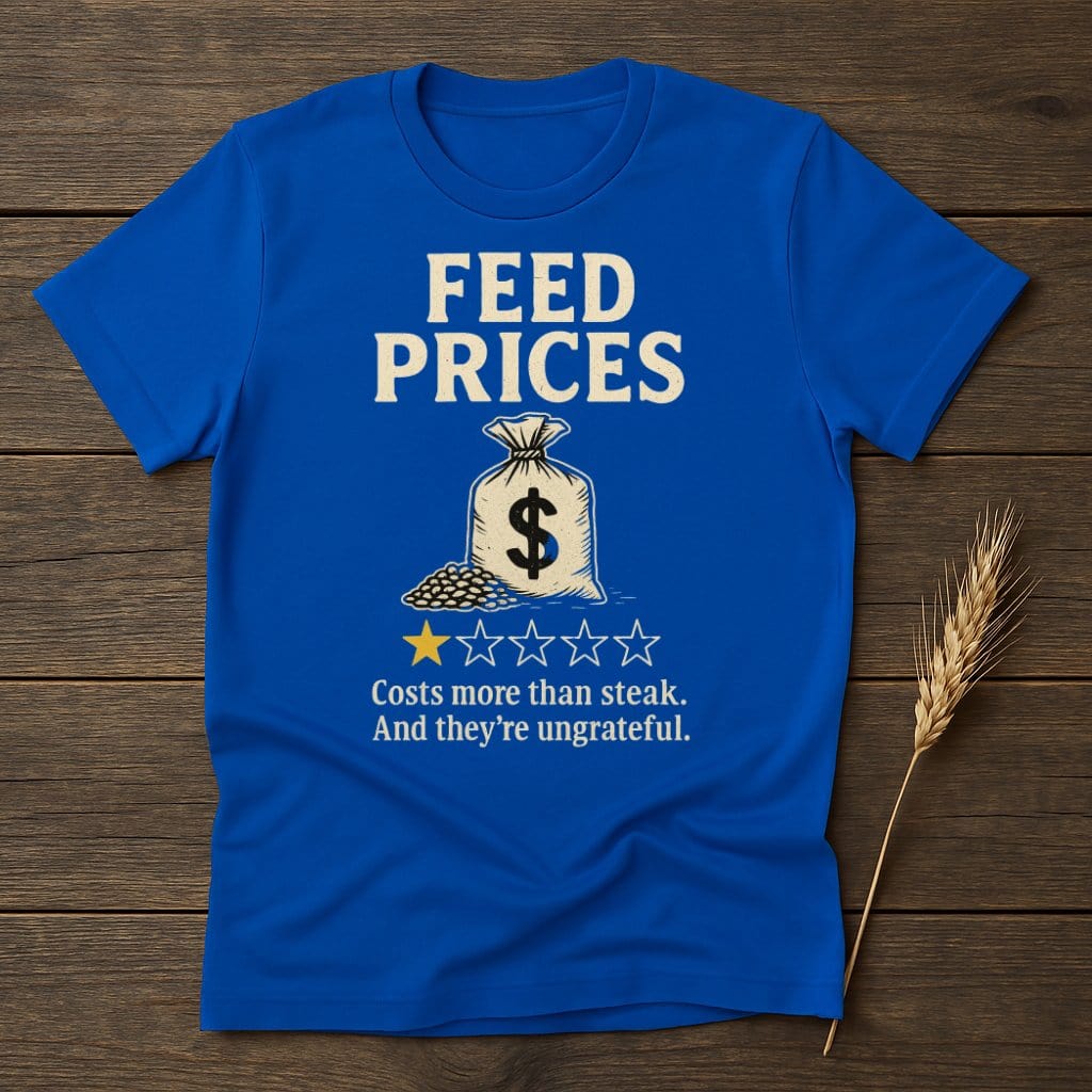MyDesigns Physical Item S / Royal Feed Prices Review T-Shirt