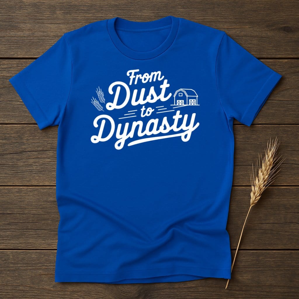 MyDesigns Physical Item S / Royal From Dust to Dynasty T-Shirt