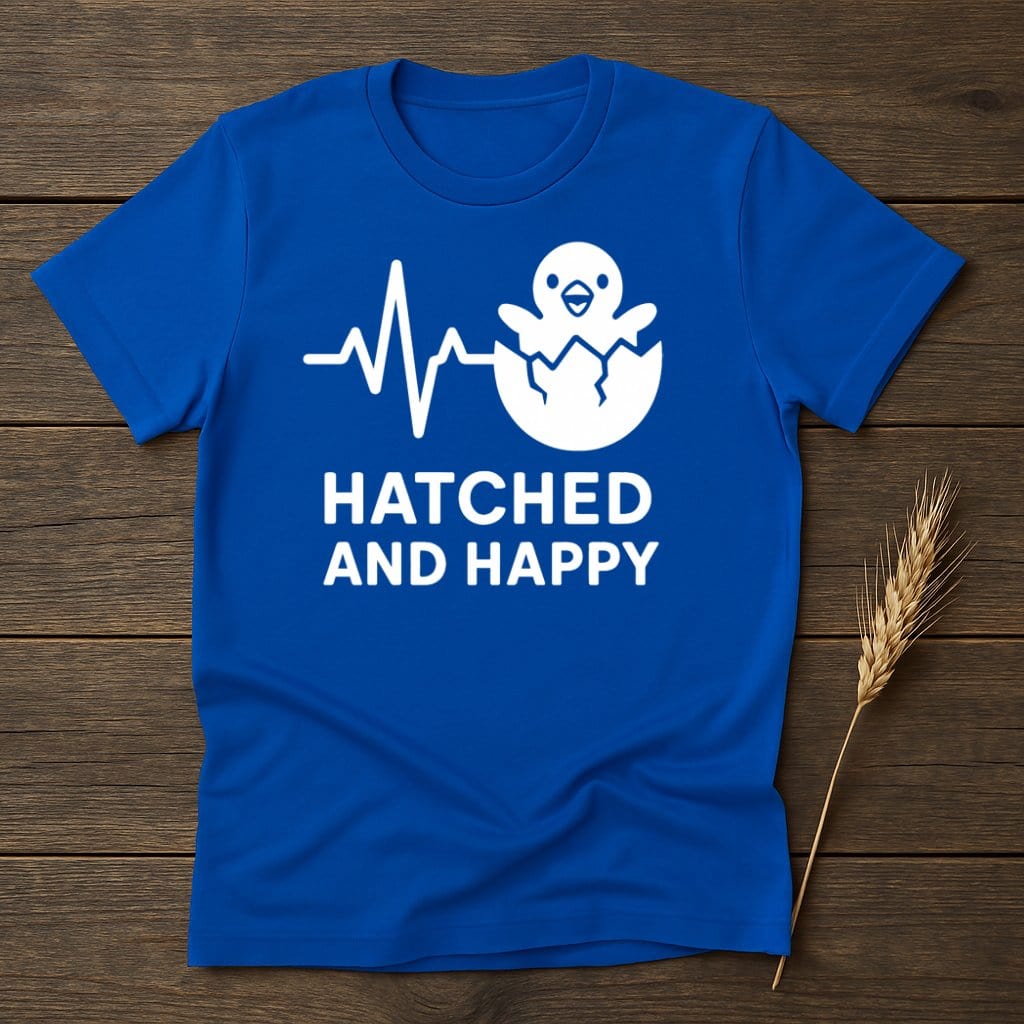 MyDesigns Physical Item S / Royal Hatched and Happy T-Shirts