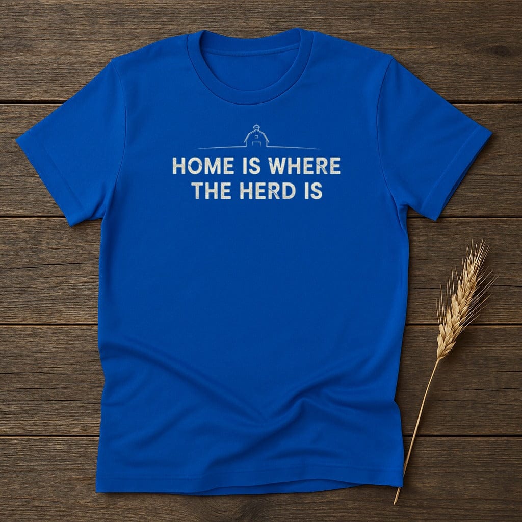 MyDesigns Physical Item S / Royal Home Is Where The Herd Is T-Shirt