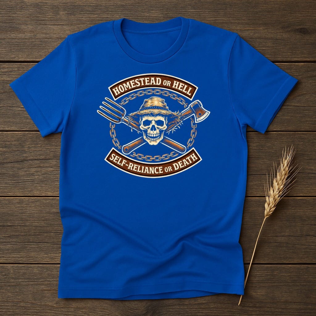MyDesigns Physical Item S / Royal Homestead Or Hell T-Shirt