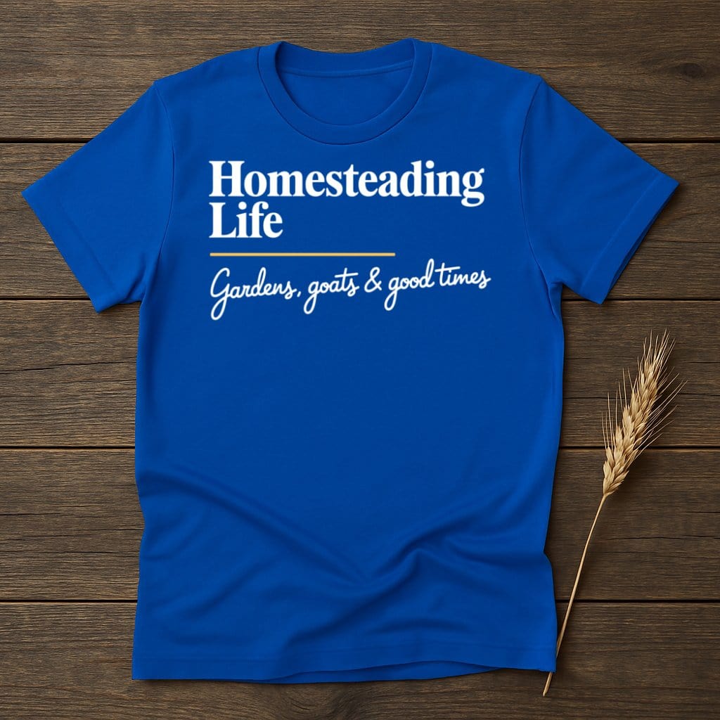 MyDesigns Physical Item S / Royal Homesteading Life Gardens Goats Good Times T-Shirts