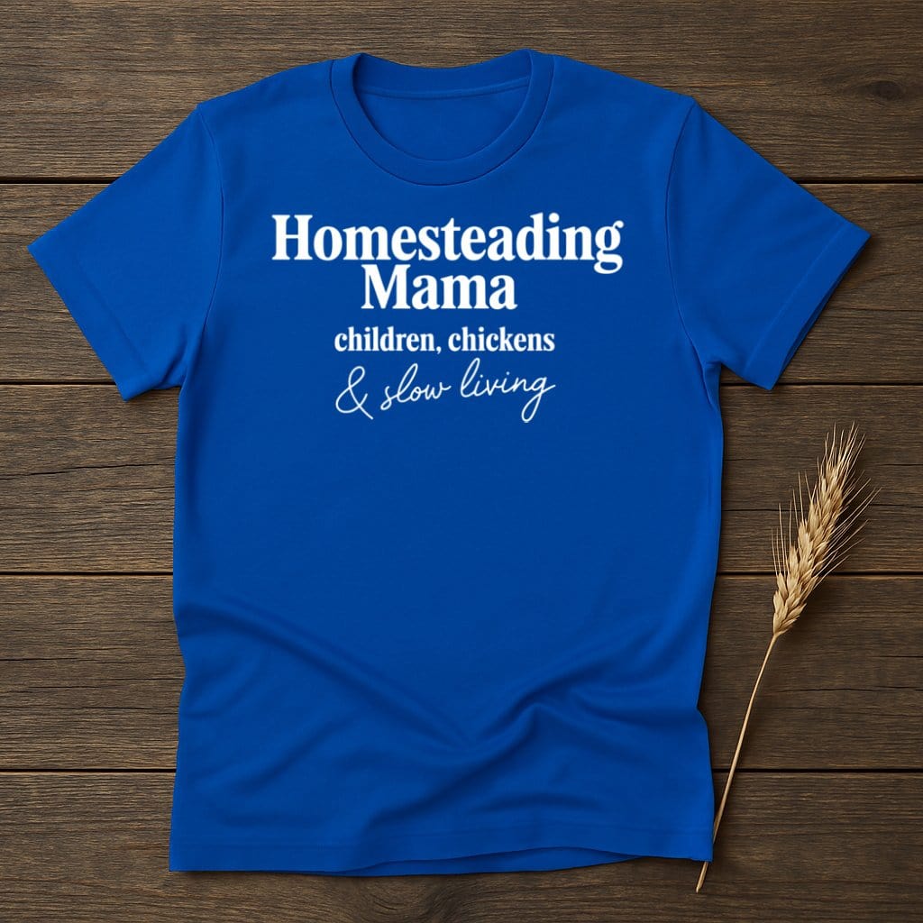 MyDesigns Physical Item S / Royal Homesteading Mama Children Chickens And Slow Living T-Shirts