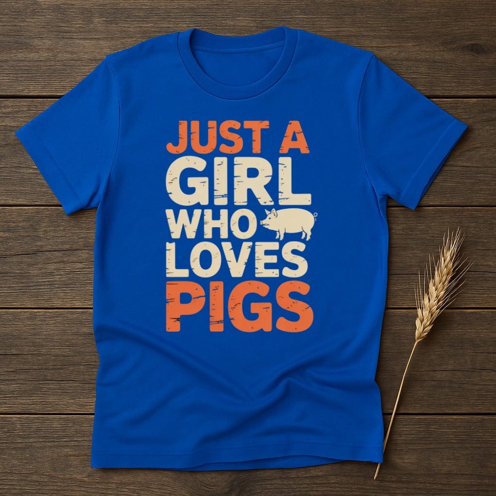 MyDesigns Physical Item S / Royal Just a Girl Who Loves Pigs Shirt