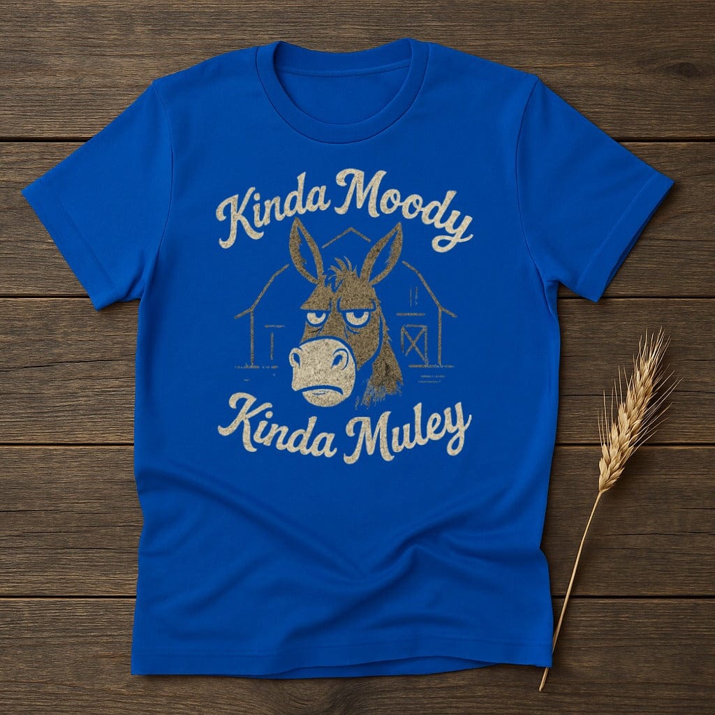 MyDesigns Physical Item S / Royal Kinda Moody Kinda Muley T-Shirt