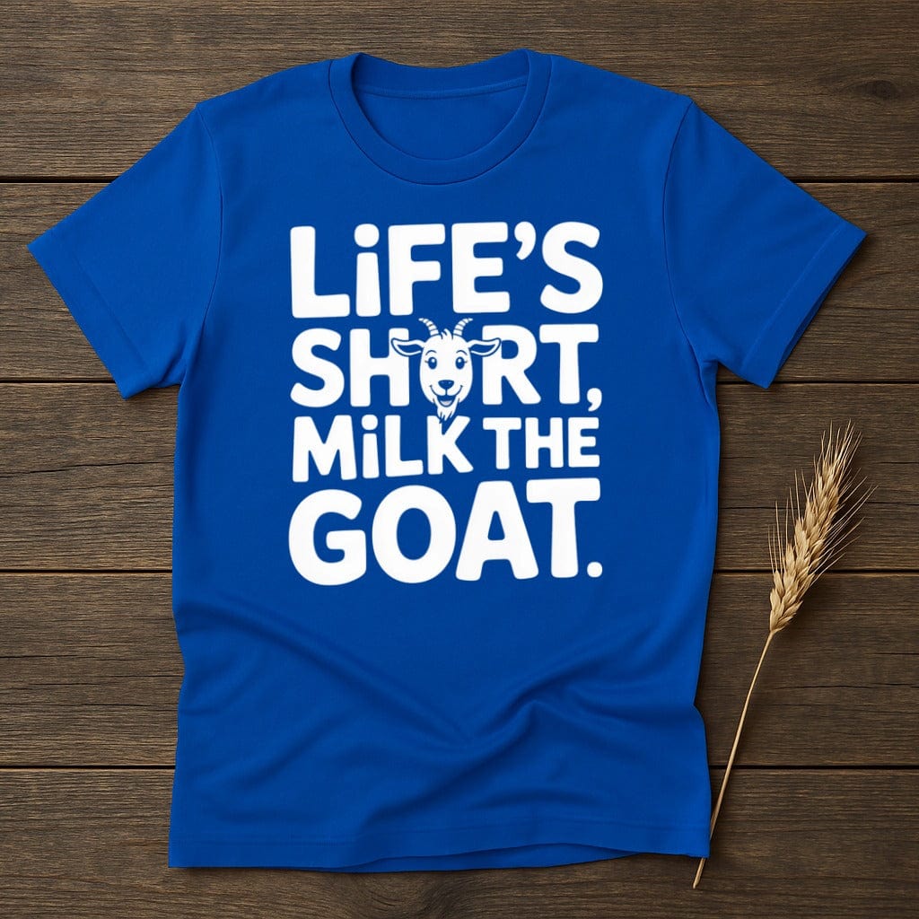 MyDesigns Physical Item S / Royal Life is Short Milk The Goat T-Shirt