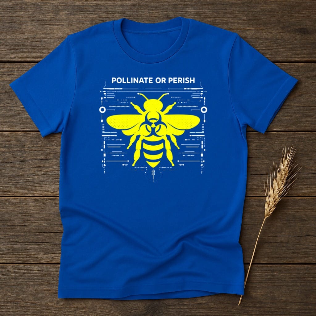 MyDesigns Physical Item S / Royal Pollinate Or Perish T-Shirt