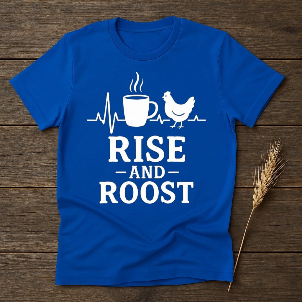 MyDesigns Physical Item S / Royal Rise and Roost T-Shirts