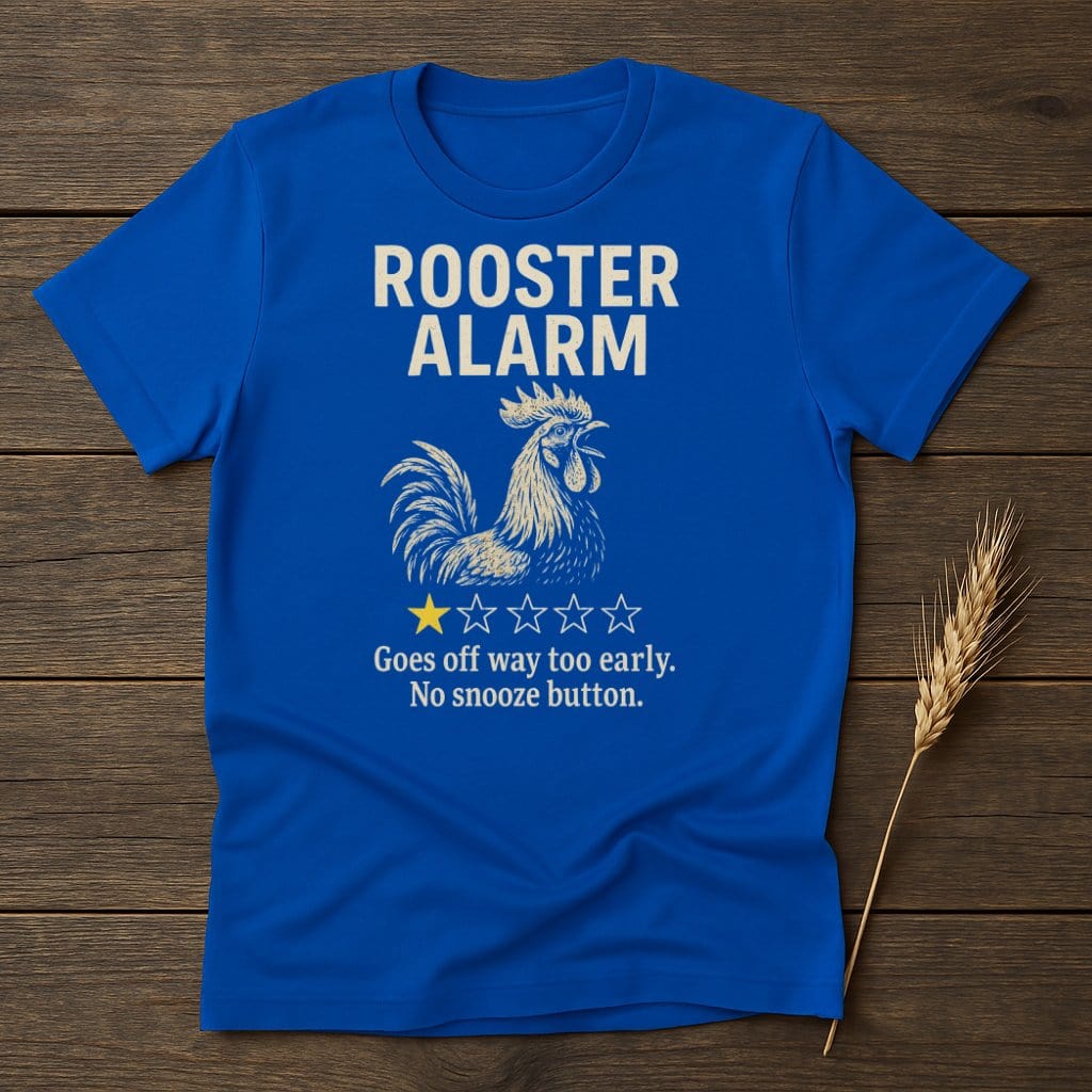 MyDesigns Physical Item S / Royal Rooster Alarm Review T-Shirt