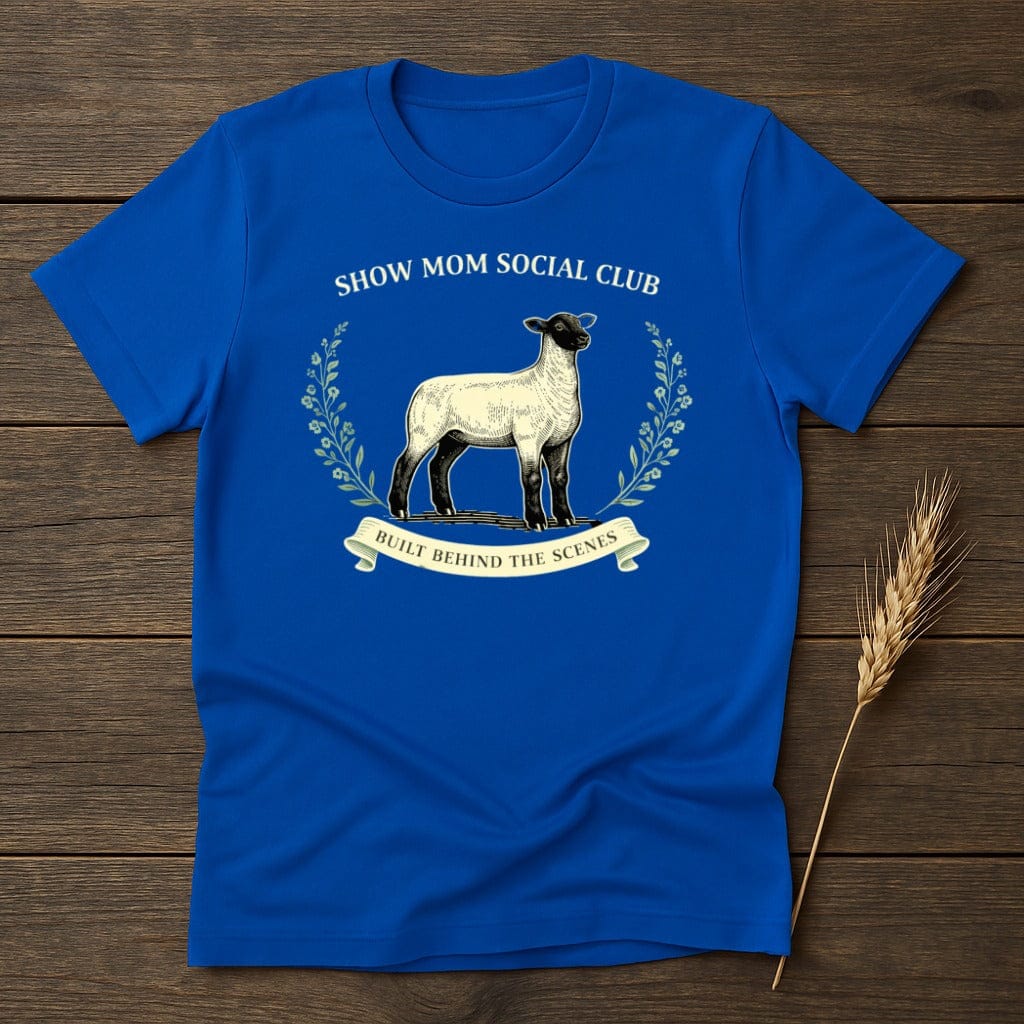 MyDesigns Physical Item S / Royal Show Mom Social T-Shirt