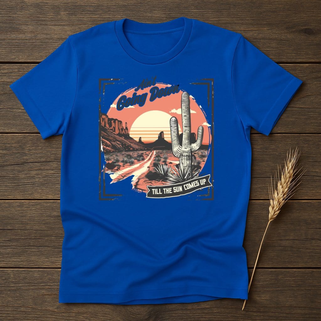 MyDesigns Physical Item S / Royal Till Sun Comes Up T-Shirt