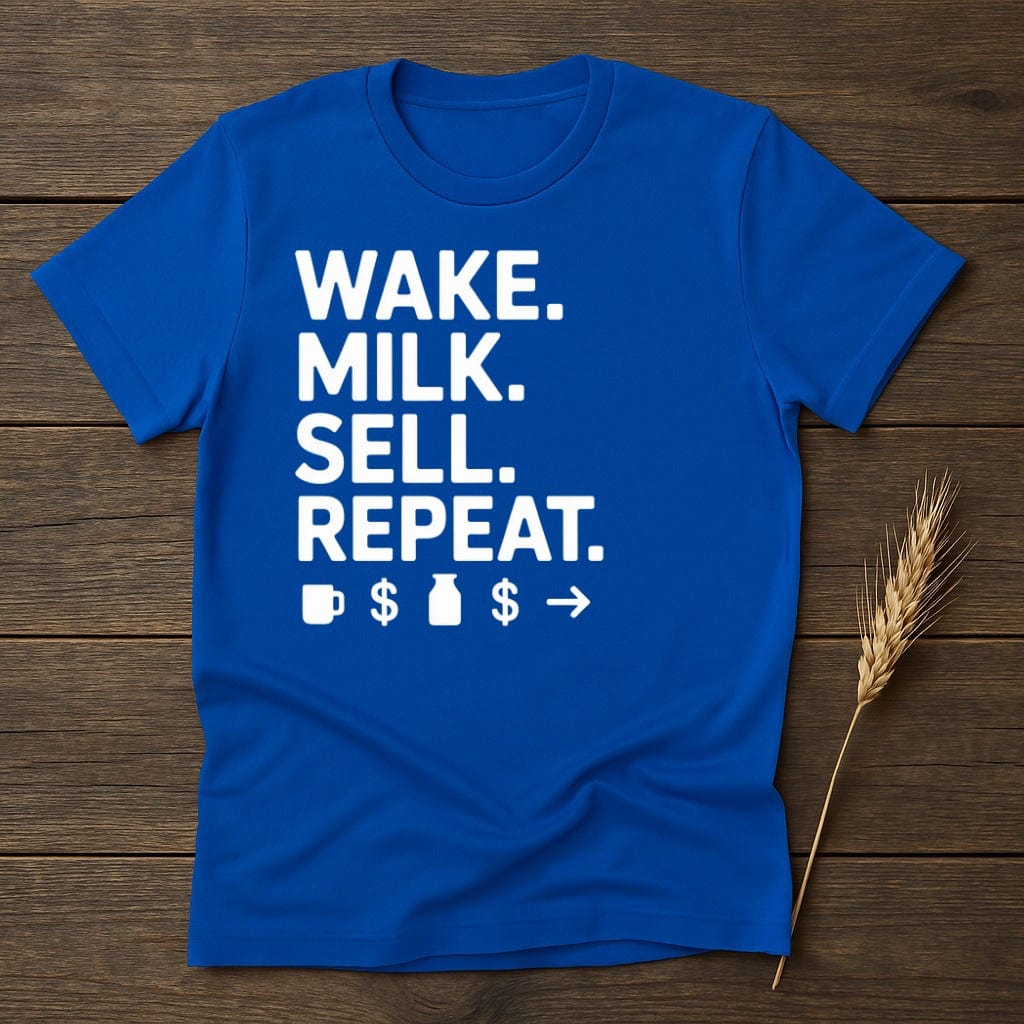 MyDesigns Physical Item S / Royal Wake Milk Sell Repeat T-Shirt