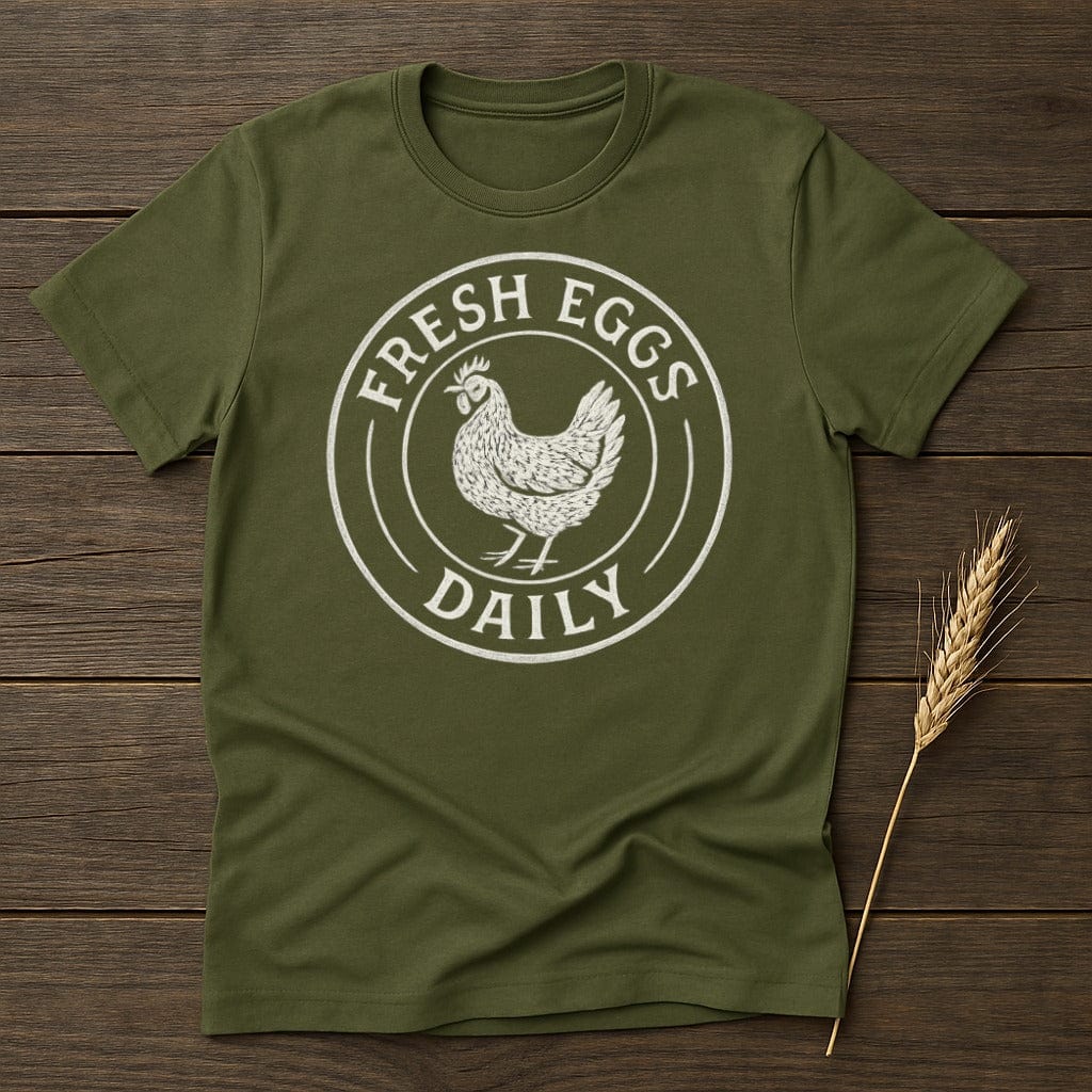 MyDesigns Silhouette Shirt S / Military Green Fresh Eggs Daily Chicken T-Shirt
